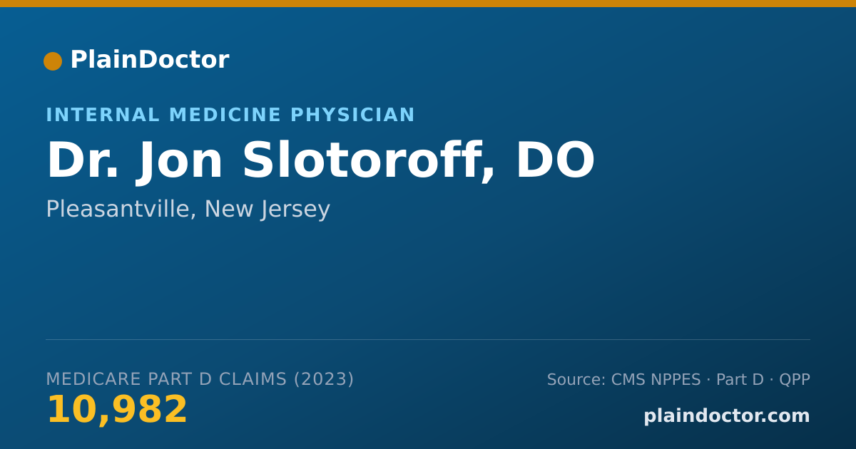Shareable card for Jon Slotoroff, DO - Internal Medicine Physician, Pleasantville, NJ