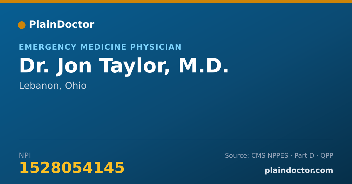 Shareable card for Jon Taylor, M.D. - Emergency Medicine Physician, Lebanon, OH