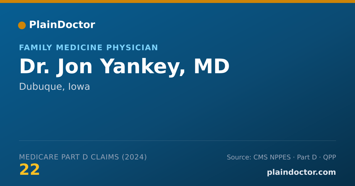 Shareable card for Jon Yankey, MD - Family Medicine Physician, Dubuque, IA
