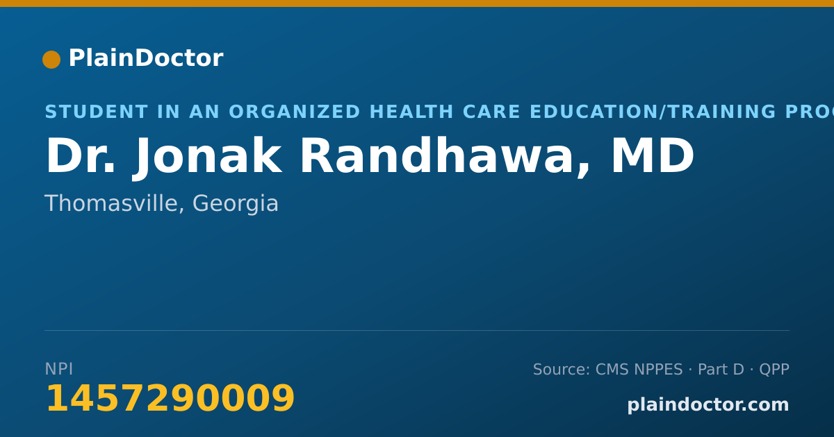 Shareable card for Jonak Randhawa, MD - Student in an Organized Health Care Education/Training Program, Thomasville, GA