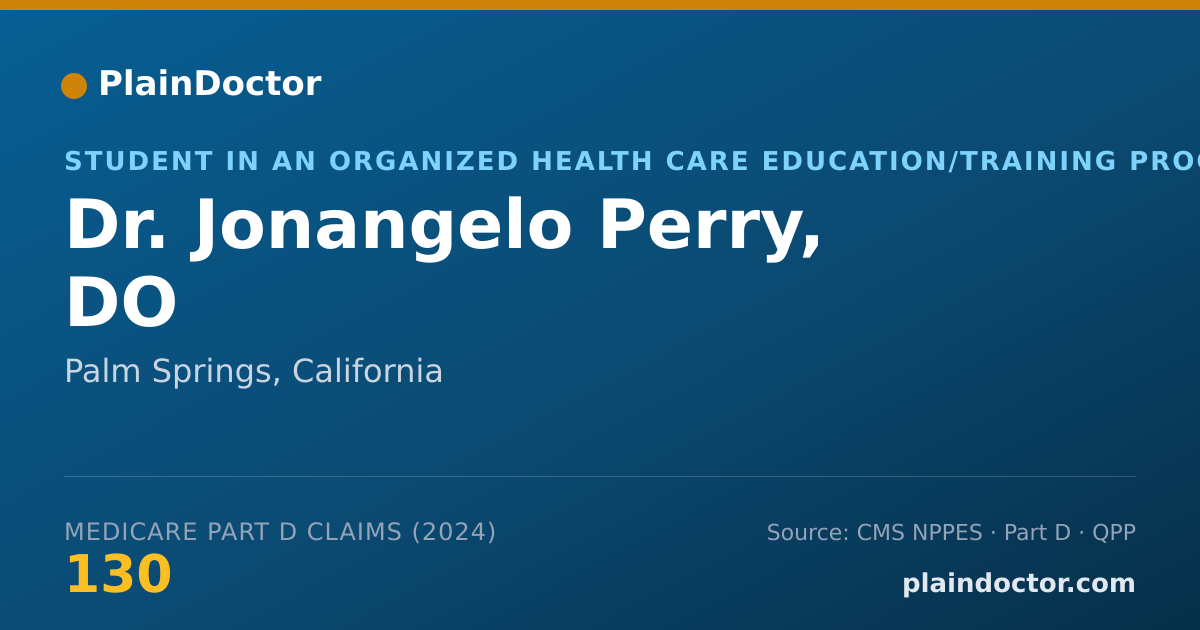 Shareable card for Jonangelo Perry, DO - Student in an Organized Health Care Education/Training Program, Palm Springs, CA