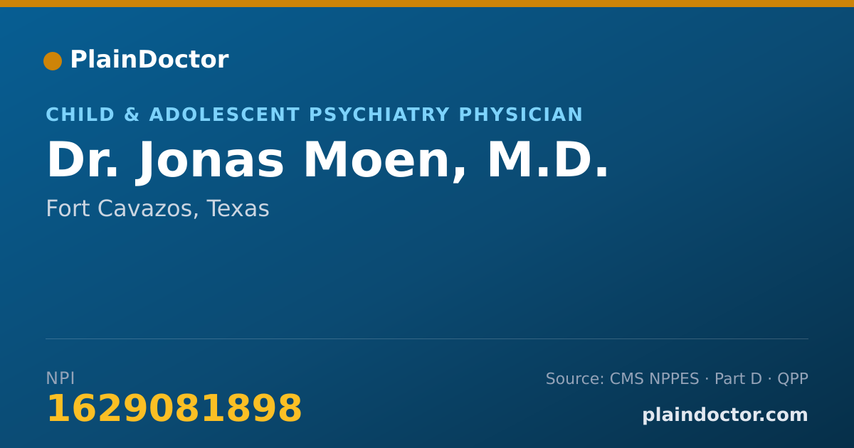 Shareable card for Jonas Moen, M.D. - Child & Adolescent Psychiatry Physician, Fort Cavazos, TX