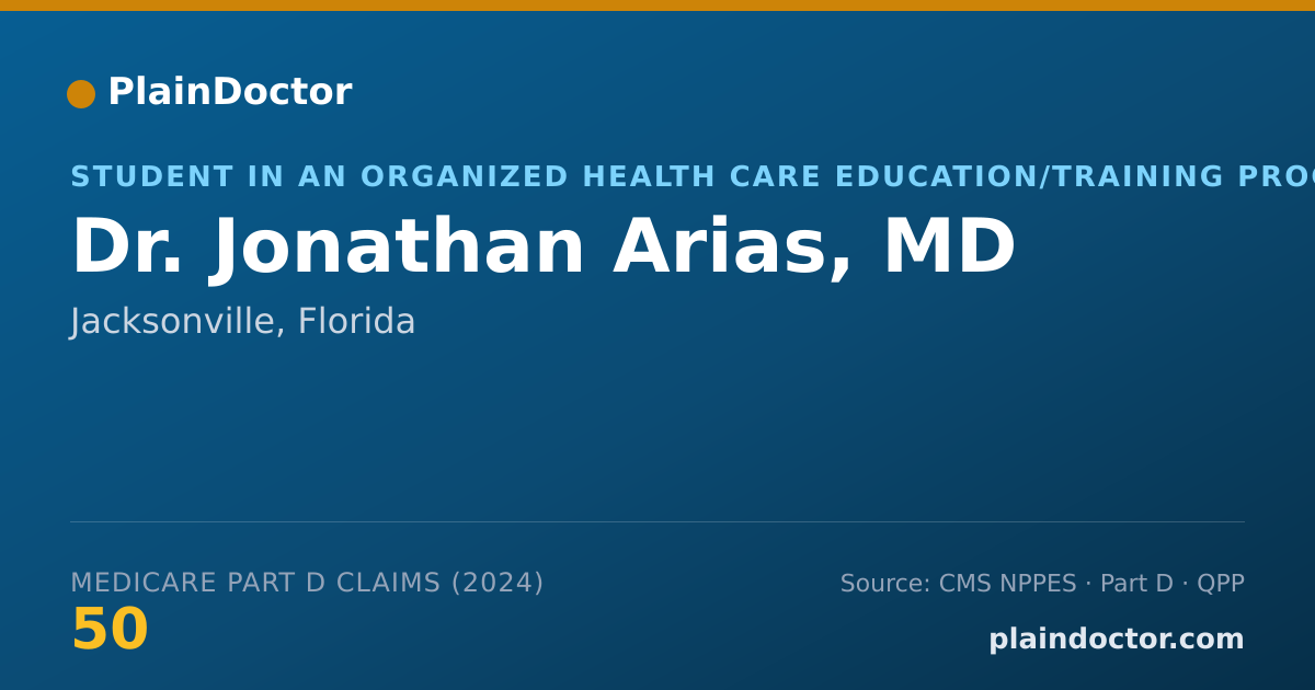 Shareable card for Jonathan Arias, MD - Student in an Organized Health Care Education/Training Program, Jacksonville, FL