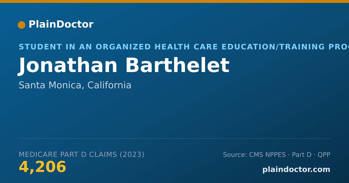 Shareable card for Jonathan Barthelet - Student in an Organized Health Care Education/Training Program, Santa Monica, CA