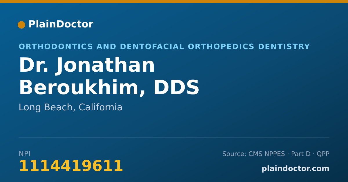 Shareable card for Jonathan Beroukhim, DDS - Orthodontics and Dentofacial Orthopedics Dentistry, Long Beach, CA