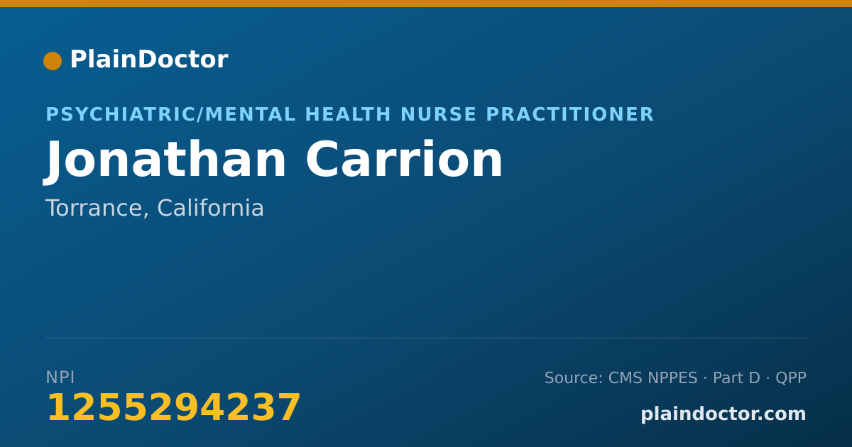 Shareable card for Jonathan Carrion - Psychiatric/Mental Health Nurse Practitioner, Torrance, CA