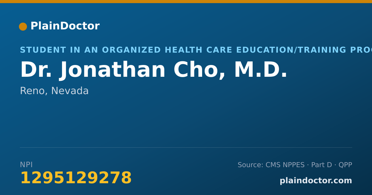Shareable card for Jonathan Cho, M.D. - Student in an Organized Health Care Education/Training Program, Reno, NV