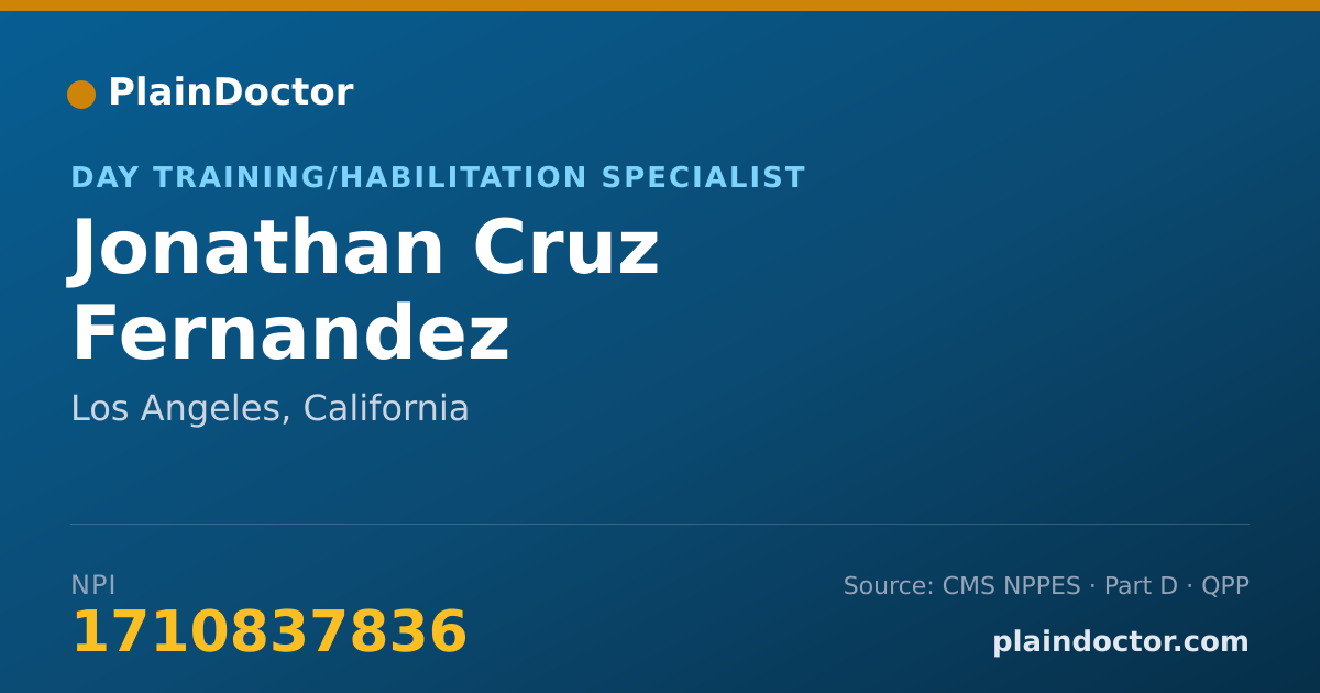 Shareable card for Jonathan Cruz Fernandez - Day Training/Habilitation Specialist, Los Angeles, CA