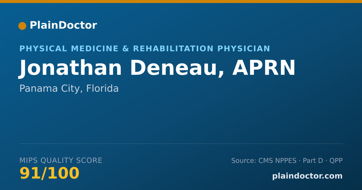 Shareable card for Jonathan Deneau, APRN - Physical Medicine & Rehabilitation Physician, Panama City, FL
