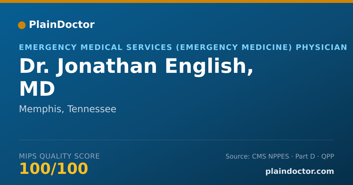Shareable card for Jonathan English, MD - Emergency Medical Services (Emergency Medicine) Physician, Memphis, TN