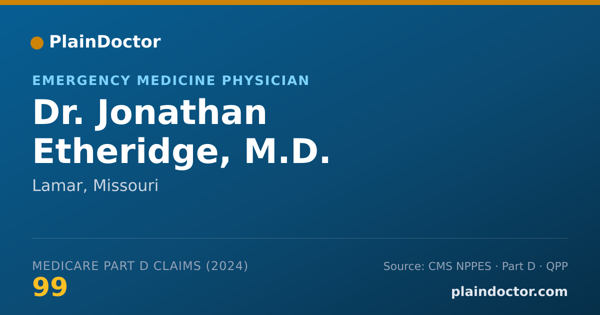 Shareable card for Jonathan Etheridge, M.D. - Emergency Medicine Physician, Lamar, MO