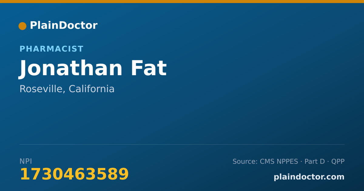 Shareable card for Jonathan Fat - Pharmacist, Roseville, CA