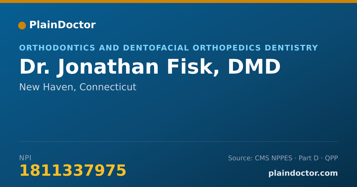 Shareable card for Jonathan Fisk, DMD - Orthodontics and Dentofacial Orthopedics Dentistry, New Haven, CT