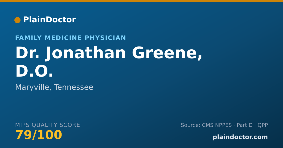 Shareable card for Jonathan Greene, D.O. - Family Medicine Physician, Maryville, TN