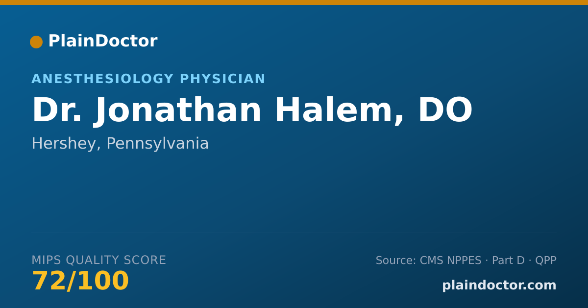 Shareable card for Jonathan Halem, DO - Anesthesiology Physician, Hershey, PA