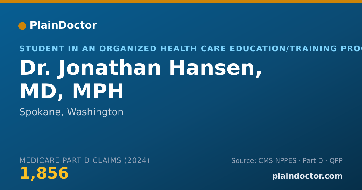 Shareable card for Jonathan Hansen, MD, MPH - Student in an Organized Health Care Education/Training Program, Spokane, WA