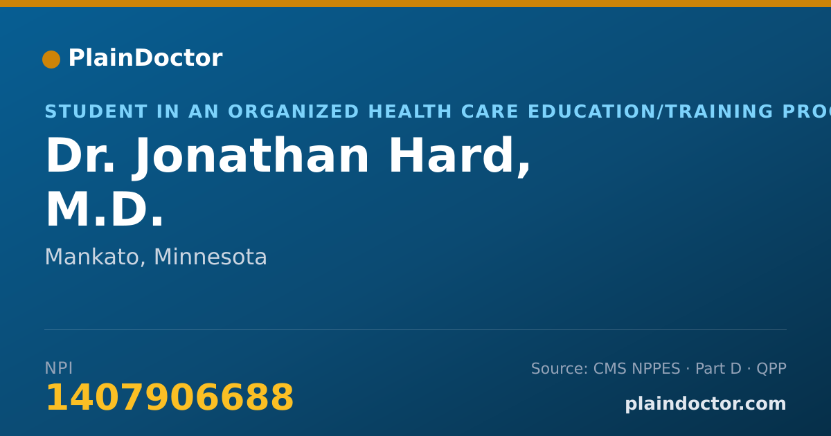 Shareable card for Jonathan Hard, M.D. - Student in an Organized Health Care Education/Training Program, Mankato, MN