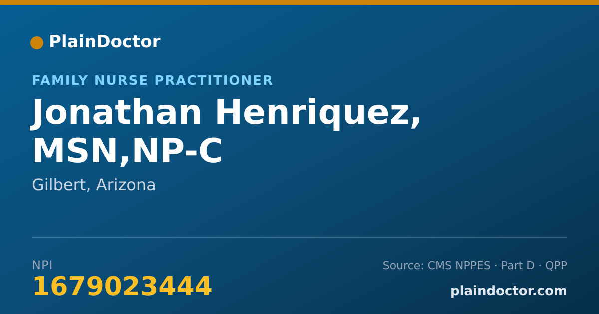 Shareable card for Jonathan Henriquez, MSN,NP-C - Family Nurse Practitioner, Gilbert, AZ