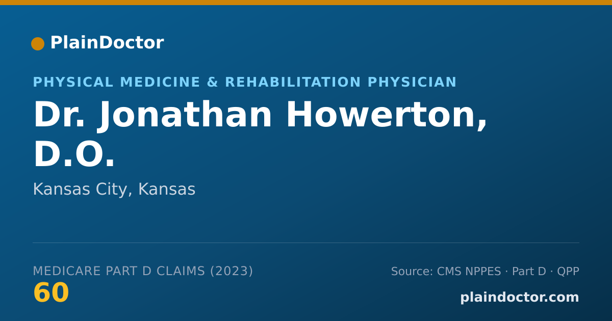 Shareable card for Jonathan Howerton, D.O. - Physical Medicine & Rehabilitation Physician, Kansas City, KS
