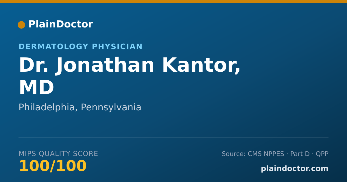 Shareable card for Jonathan Kantor, MD - Dermatology Physician, Philadelphia, PA