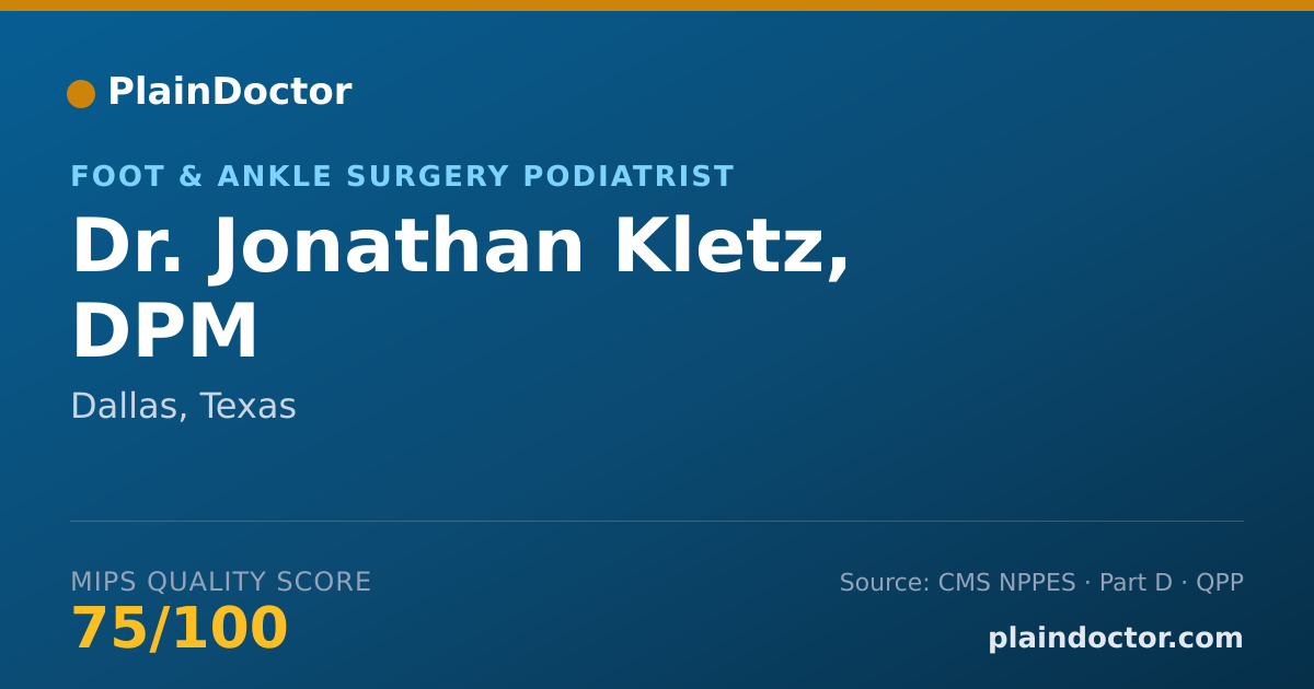 Shareable card for Jonathan Kletz, DPM - Foot & Ankle Surgery Podiatrist, Dallas, TX