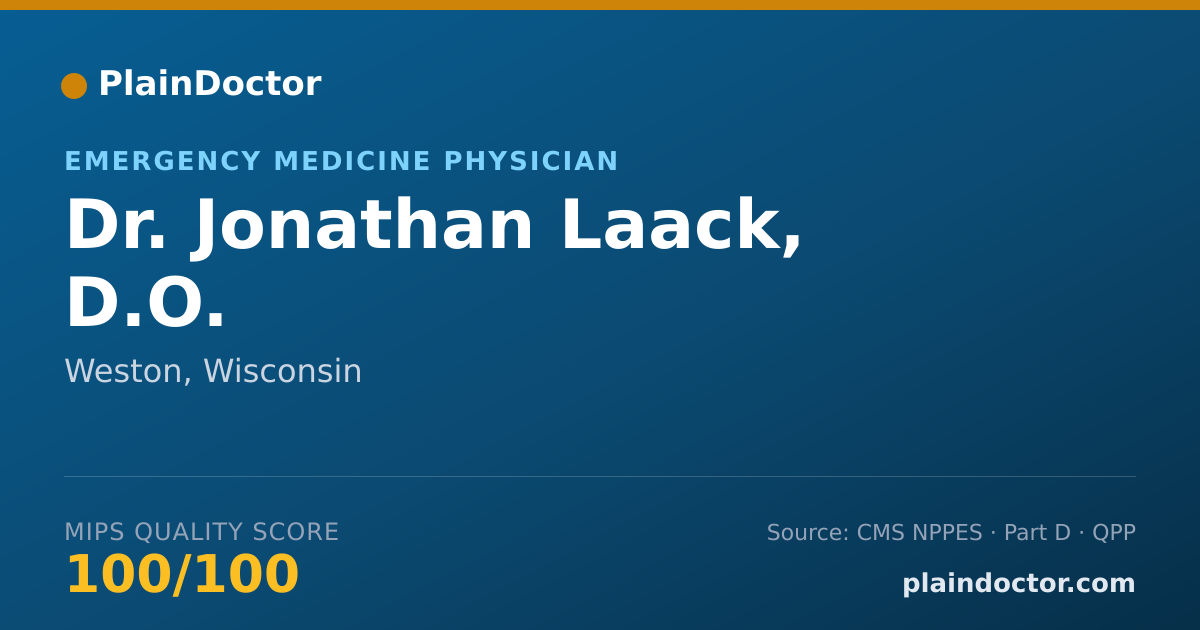 Shareable card for Jonathan Laack, D.O. - Emergency Medicine Physician, Weston, WI