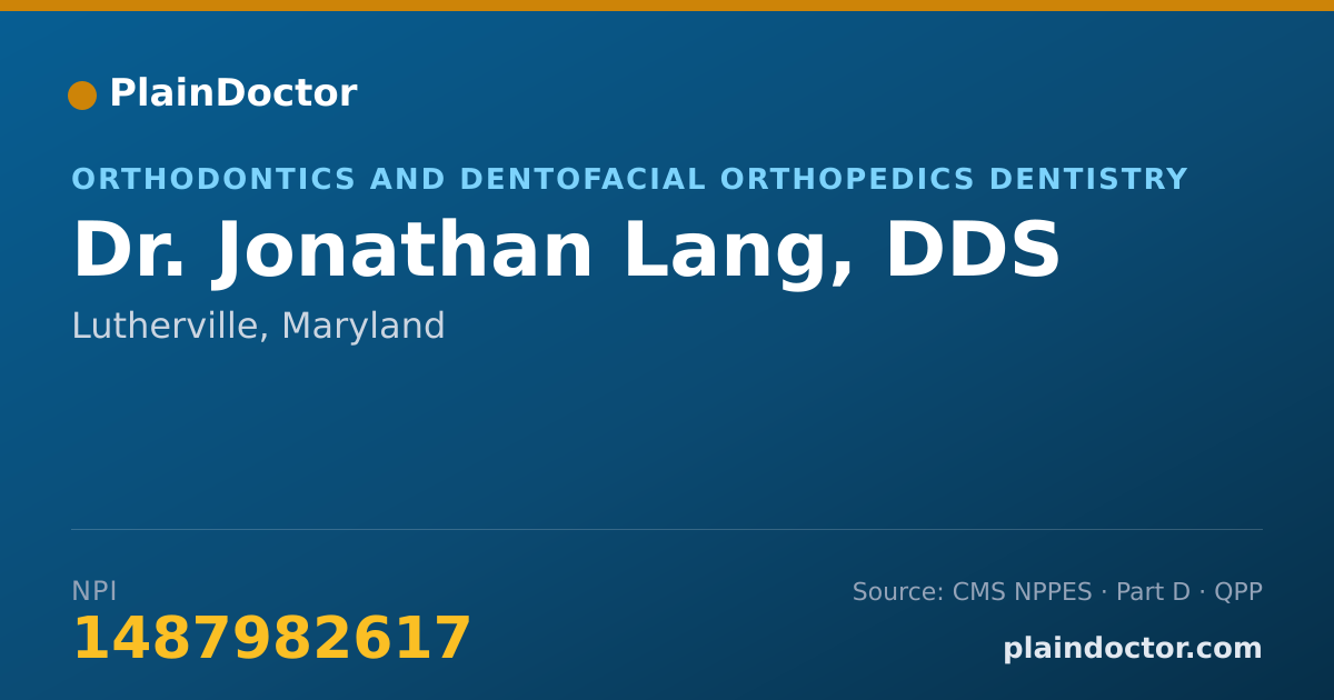 Shareable card for Jonathan Lang, DDS - Orthodontics and Dentofacial Orthopedics Dentistry, Lutherville, MD