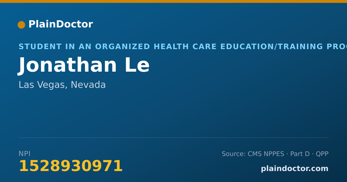 Shareable card for Jonathan Le - Student in an Organized Health Care Education/Training Program, Las Vegas, NV