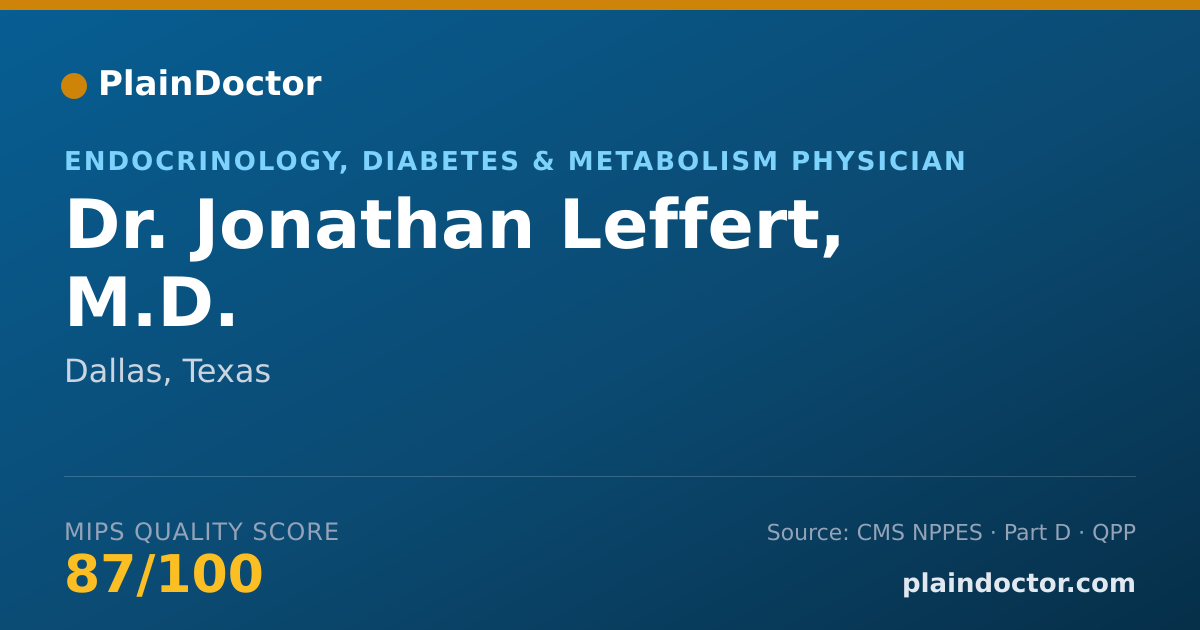 Shareable card for Jonathan Leffert, M.D. - Endocrinology, Diabetes & Metabolism Physician, Dallas, TX