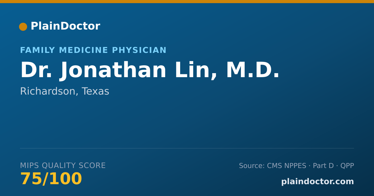 Shareable card for Jonathan Lin, M.D. - Family Medicine Physician, Richardson, TX