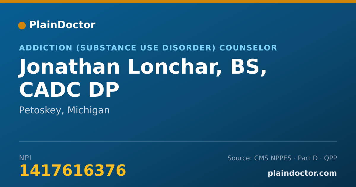 Shareable card for Jonathan Lonchar, BS, CADC DP - Addiction (Substance Use Disorder) Counselor, Petoskey, MI