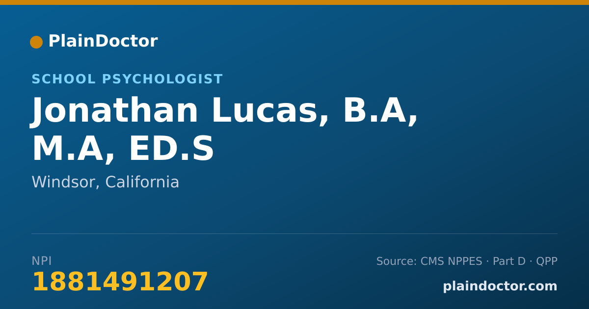 Shareable card for Jonathan Lucas, B.A, M.A, ED.S - School Psychologist, Windsor, CA