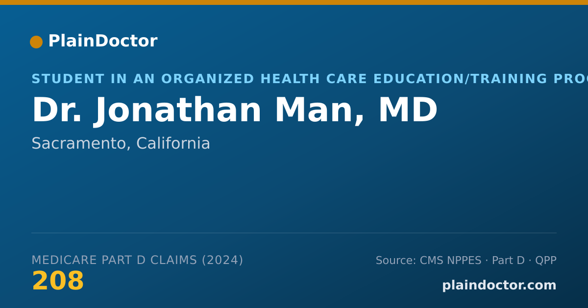 Shareable card for Jonathan Man, MD - Student in an Organized Health Care Education/Training Program, Sacramento, CA