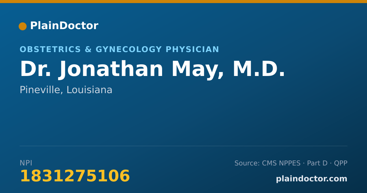 Shareable card for Jonathan May, M.D. - Obstetrics & Gynecology Physician, Pineville, LA