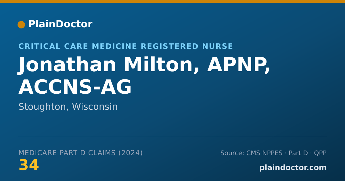 Shareable card for Jonathan Milton, APNP, ACCNS-AG - Critical Care Medicine Registered Nurse, Stoughton, WI
