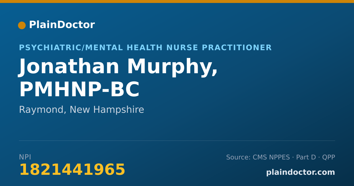 Shareable card for Jonathan Murphy, PMHNP-BC - Psychiatric/Mental Health Nurse Practitioner, Raymond, NH