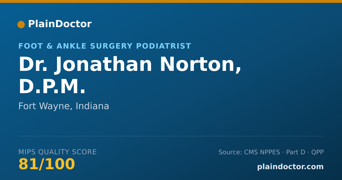 Shareable card for Jonathan Norton, D.P.M. - Foot & Ankle Surgery Podiatrist, Fort Wayne, IN
