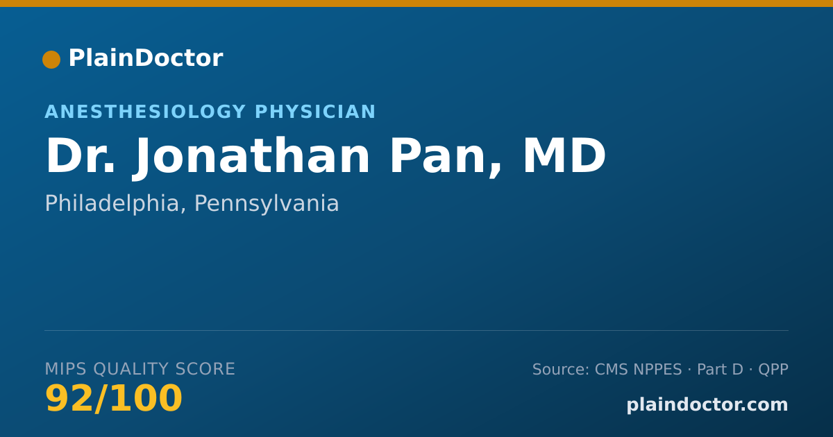 Shareable card for Jonathan Pan, MD - Anesthesiology Physician, Philadelphia, PA