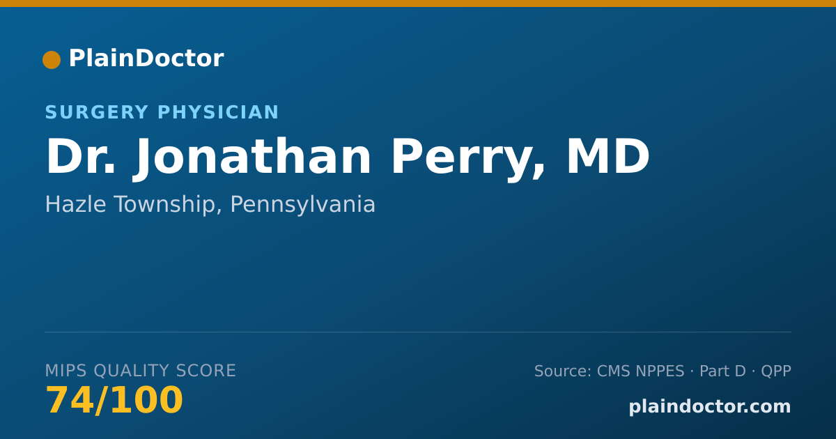 Shareable card for Jonathan Perry, MD - Surgery Physician, Hazle Township, PA