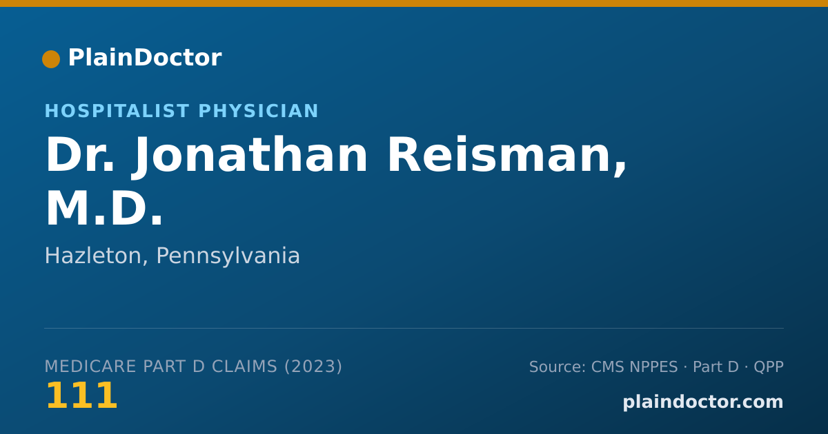 Shareable card for Jonathan Reisman, M.D. - Hospitalist Physician, Hazleton, PA