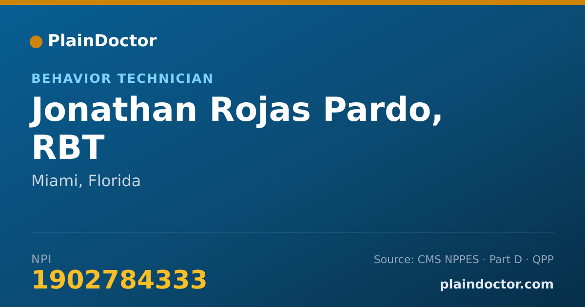 Shareable card for Jonathan Rojas Pardo, RBT - Behavior Technician, Miami, FL