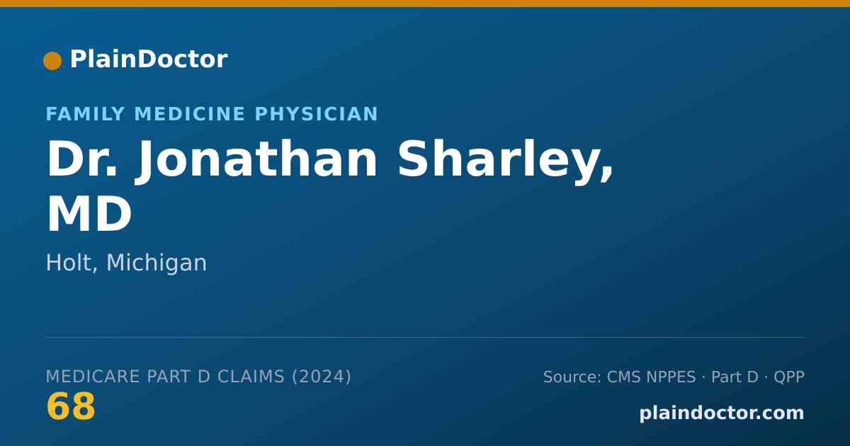 Shareable card for Jonathan Sharley, MD - Family Medicine Physician, Holt, MI