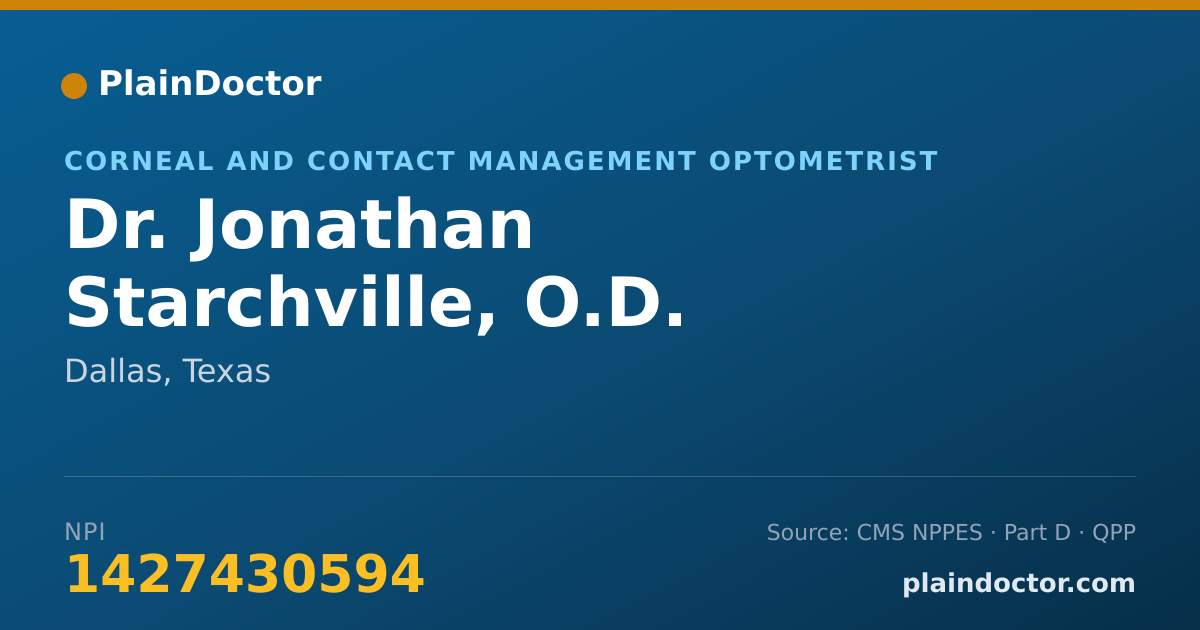 Shareable card for Jonathan Starchville, O.D. - Corneal and Contact Management Optometrist, Dallas, TX