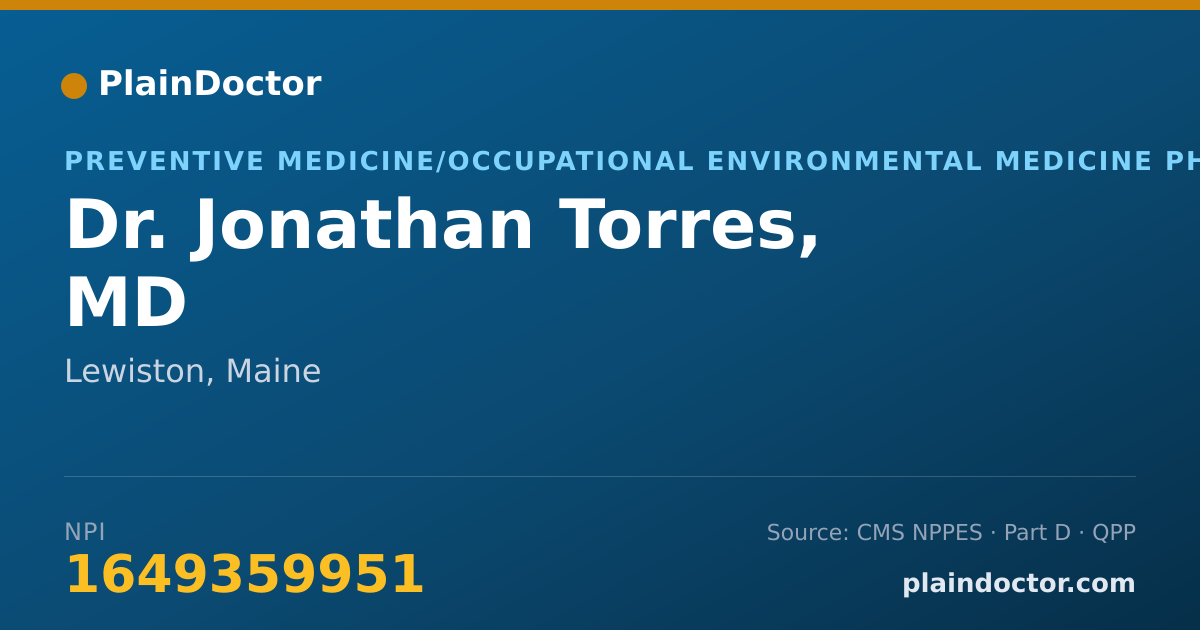Shareable card for Jonathan Torres, MD - Preventive Medicine/Occupational Environmental Medicine Physician, Lewiston, ME