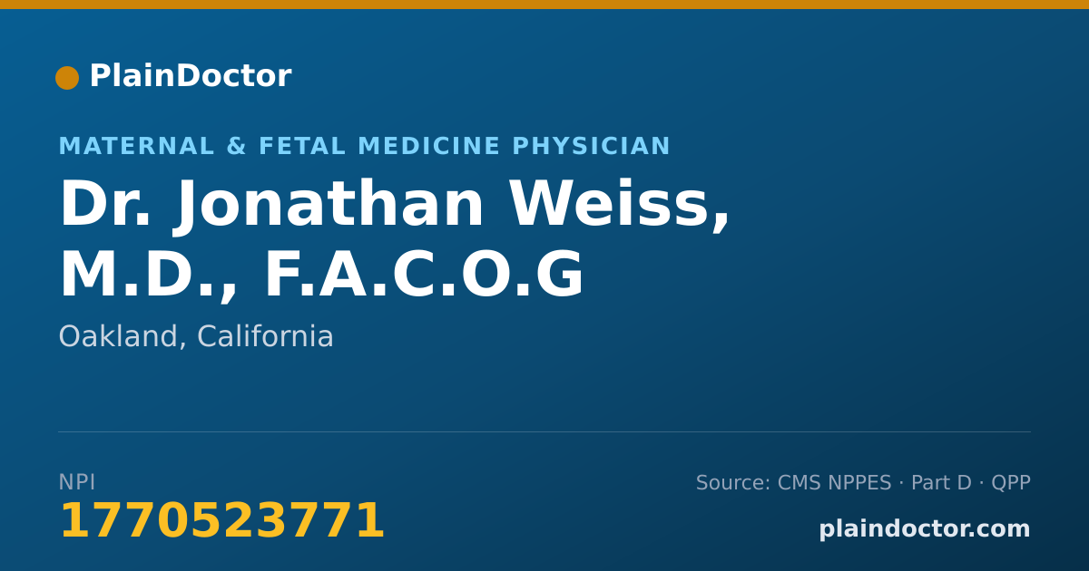 Shareable card for Jonathan Weiss, M.D., F.A.C.O.G - Maternal & Fetal Medicine Physician, Oakland, CA