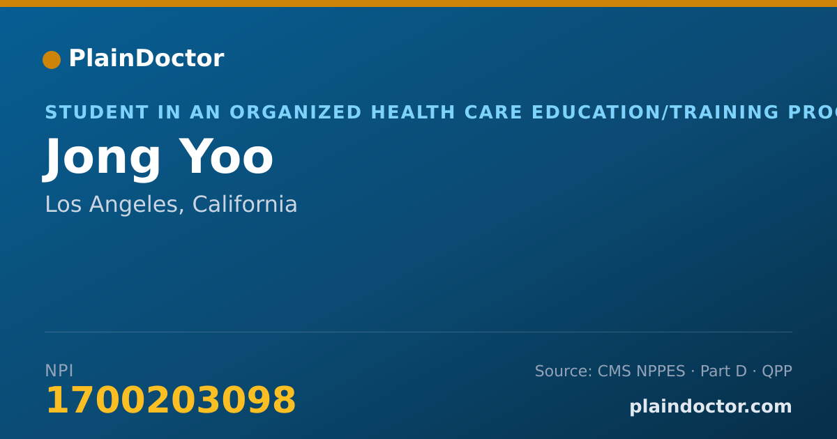 Shareable card for Jong Yoo - Student in an Organized Health Care Education/Training Program, Los Angeles, CA
