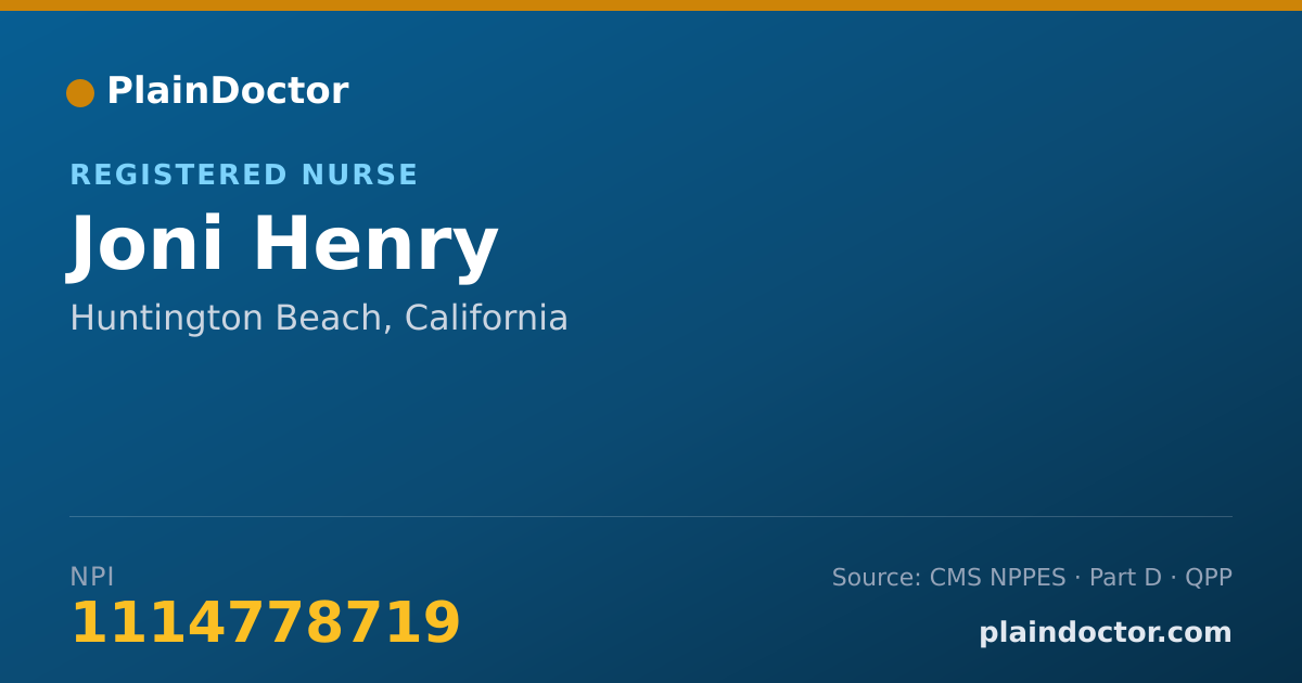 Shareable card for Joni Henry - Registered Nurse, Huntington Beach, CA