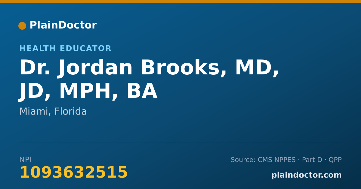 Shareable card for Jordan Brooks, MD, JD, MPH, BA - Health Educator, Miami, FL