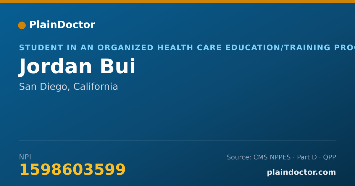 Shareable card for Jordan Bui - Student in an Organized Health Care Education/Training Program, San Diego, CA