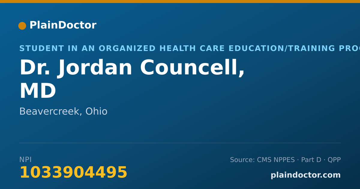 Shareable card for Jordan Councell, MD - Student in an Organized Health Care Education/Training Program, Beavercreek, OH